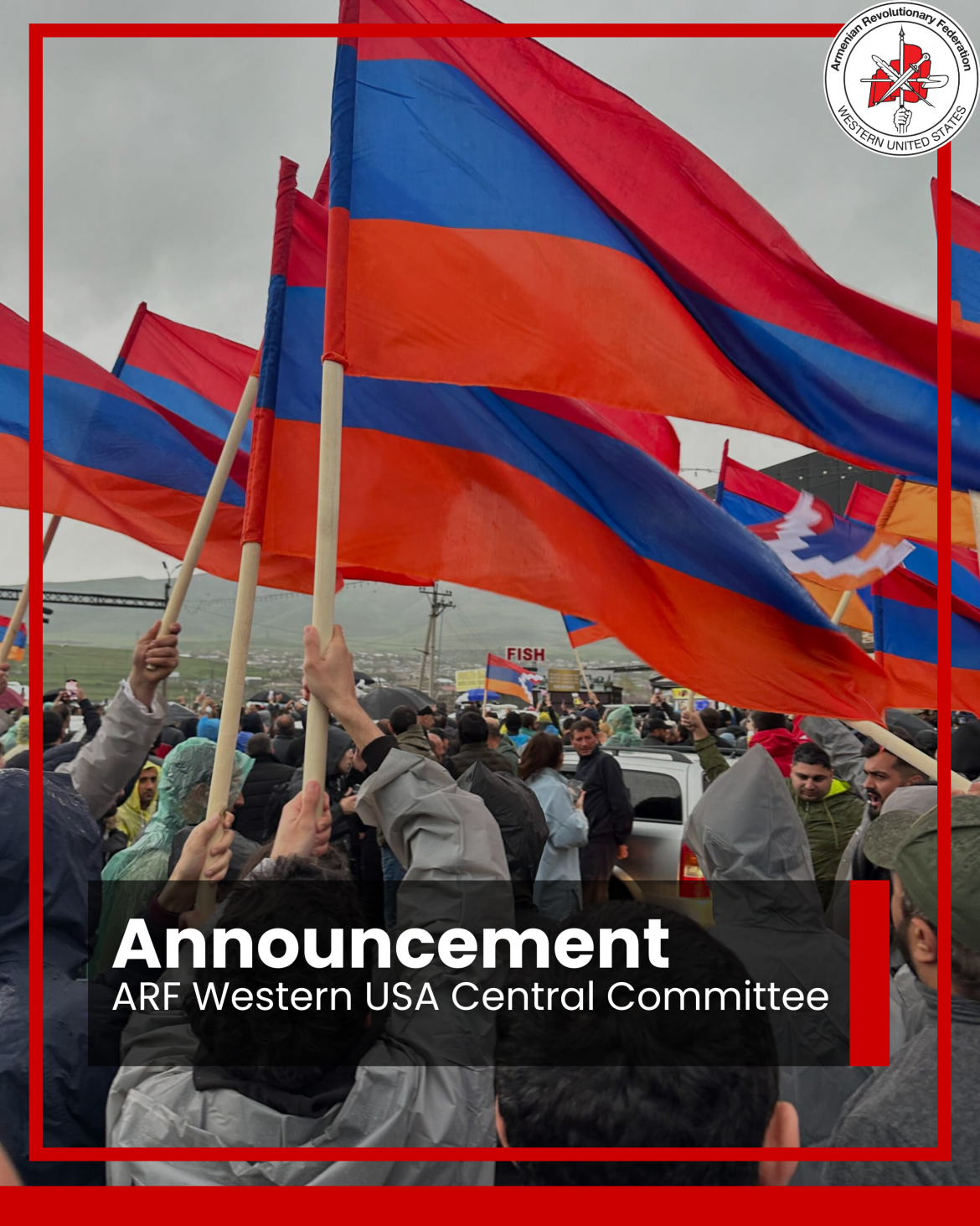 We call on Armenians throughout the Western United States to stand with the unified movement at this critically fateful time for the Armenian Nation